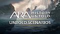 Ara: History Untold - Untold Scenarios 
