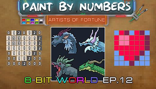 Paint By Numbers - 8-Bit World Ep. 12