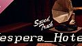 Vespera_Hotel Soundtrack