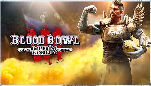 Blood Bowl 3 - Imperial Nobility Edition