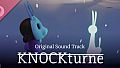 KNOCKturne Soundtrack