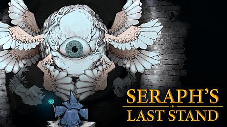 Seraph's Last Stand Game