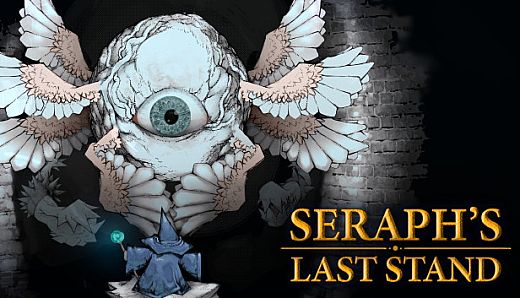 Seraph's Last Stand