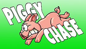 Piggy Chase