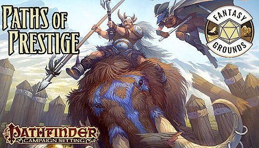 Fantasy Grounds - Pathfinder RPG - Campaign Setting: Paths of Prestige