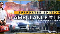 Ambulance Life - Supporter Edition
