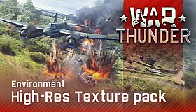 War Thunder - Environment High-res Texture Pack