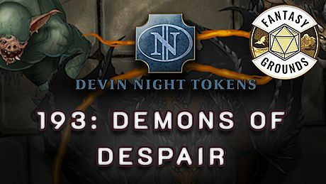 Fantasy Grounds - Devin Night Pack 193: Demons of Despair DLC