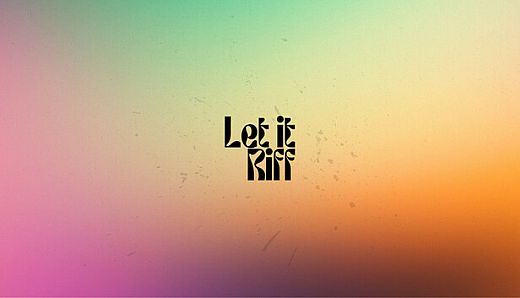Let It Riff