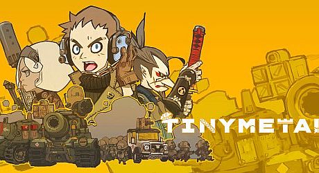 TINY METAL Game