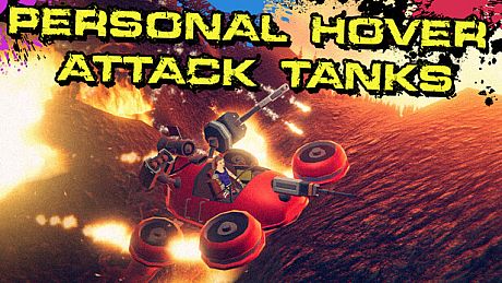 Personal Hover Attack Tanks Game