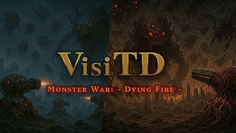 VisiTD - Monster War: Dying Fire - Game