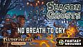 Fantasy Grounds - Pathfinder 2 RPG - Season of Ghosts AP 3: No Breath to Cry