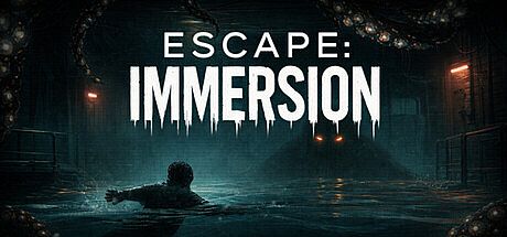 Escape: Immersion