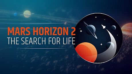 Mars Horizon 2: The Search for Life Game