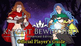 Knight Bewitched Enhanced Edition - Player's Guide
