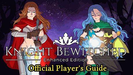 Knight Bewitched Enhanced Edition - Player's Guide DLC