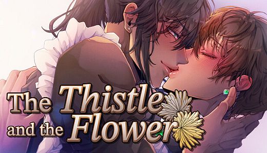 The Thistle and the Flower