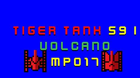 Tiger Tank 59 Ⅰ Volcano MP017 DLC