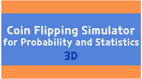 Coin Flipping Simulator for Probability and Statistics Game