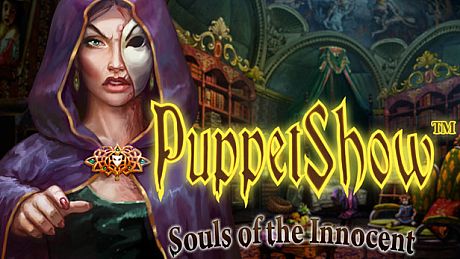 PuppetShow: Souls of the Innocent Collector's Edition Game