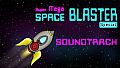 Super Mega Space Blaster Special OST