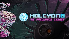 Halcyon 6: The Precursor Legacy