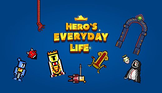 Hero's everyday life