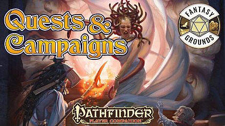 Fantasy Grounds - Pathfinder RPG - Pathfinder Companion: Quests and Campaigns DLC