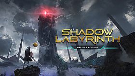 Shadow Labyrinth Deluxe Edition