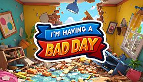 I'm Having A Bad Day