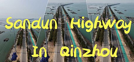 Sandun Highway In Qinzhou Game