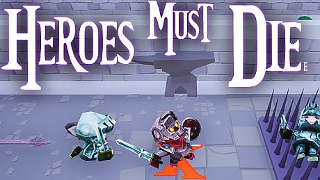 Heroes Must Diee Game