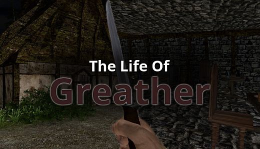 The Life Of Greather