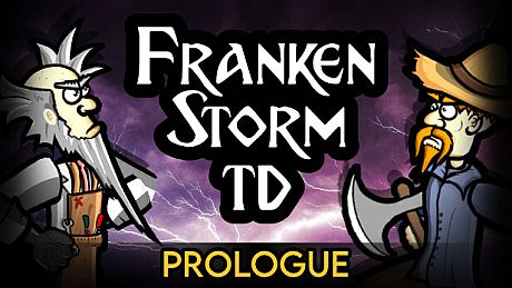 FrankenStorm TD: Prologue Game