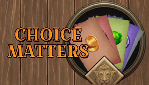 Choice Matters