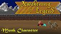 Awakening of Legend - Monk Character