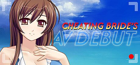 Cheating Bride's AV Debut Game