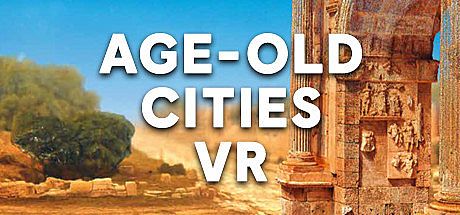 Age-Old Cities VR Game