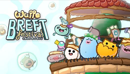 Wuppo: Breft Festival (Forever)