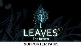 LEAVES - The Return - Supporter Pack