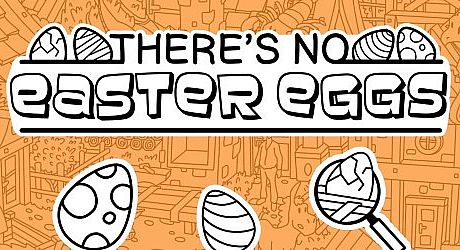 There's No Easter Eggs Game