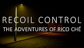 Recoil Control: The Adventures of Rico Ché