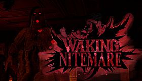 Waking Nitemare