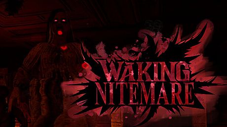 Waking Nitemare Game