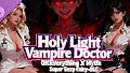 OKEverything X Myth: Super Sexy Fairy - DLC Holy Light Vampire Doctor