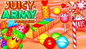 Juicy Army: Prologue