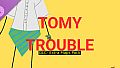 TomyTrouble - Extra Maps Pack