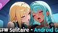 NSFW Solitaire - Android Girl