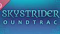 Skystrider Soundtrack
